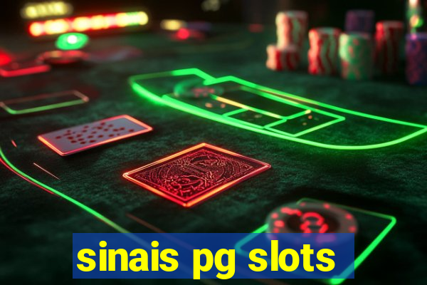 sinais pg slots